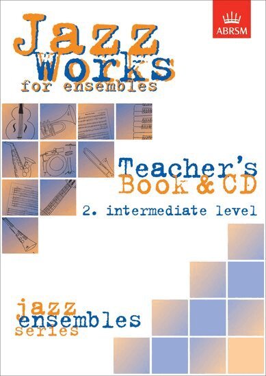 Mike Sheppard, Jeremy Price - Jazz Works for ensembles, 2. Intermediate Level (Teacher's Book & CD), Övrigt