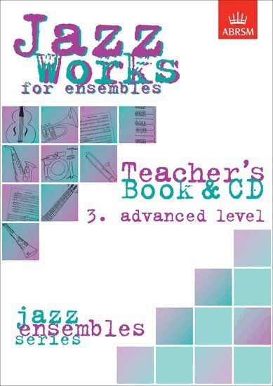 Mike Sheppard, Jeremy Price - Jazz Works for ensembles, 3. Advanced Level (Teacher's Book & CD), Övrigt