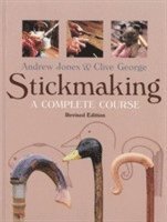 Stickmaking: A Complete Course