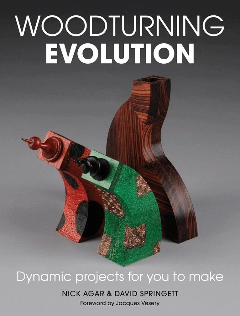 Nick Agar, David Springett - Woodturning Evolution, Häftad