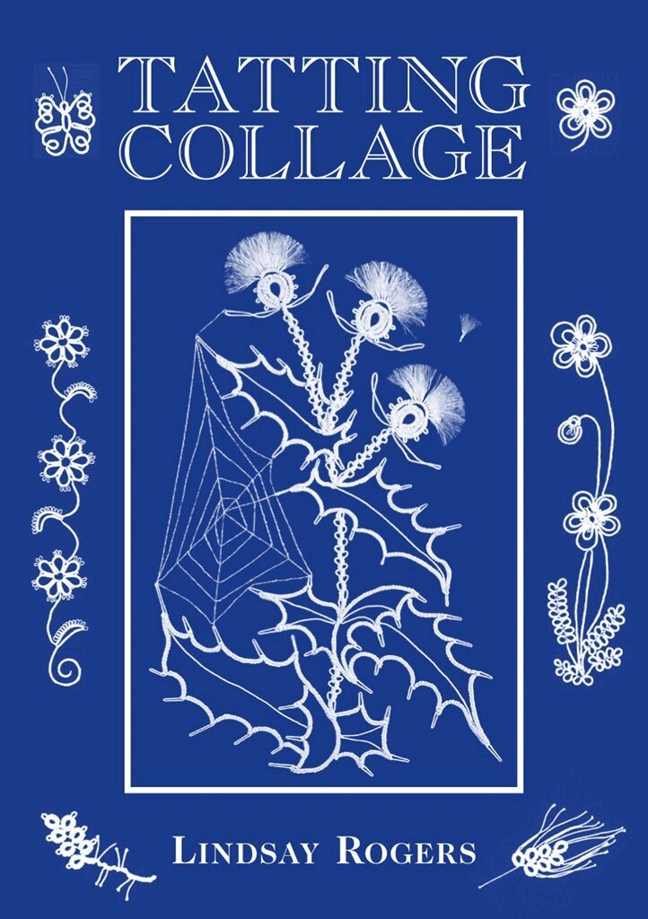 Lindsay Rogers - Tatting Collage, Häftad