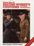 World War II British Women's Uniforms in Colour Photographs