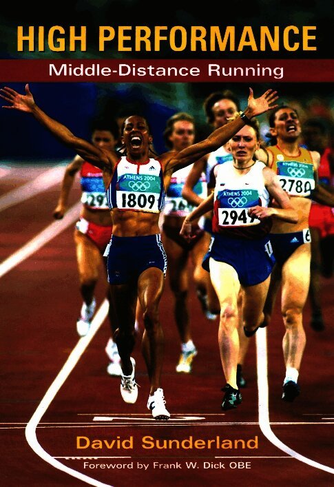 David Sunderland - High Performance Middle Distance Running, Häftad