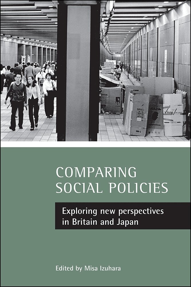 Misa Izuhara - Comparing social policies, Häftad. Tillgänglighet: Tillfälligt slut