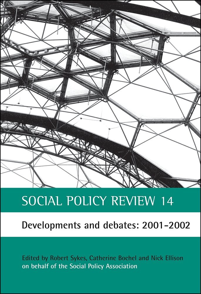 Robert Sykes, Catherine Bochel, Nick Ellison - Social Policy Review 14, Inbunden. Tillgänglighet: Tillfälligt slut