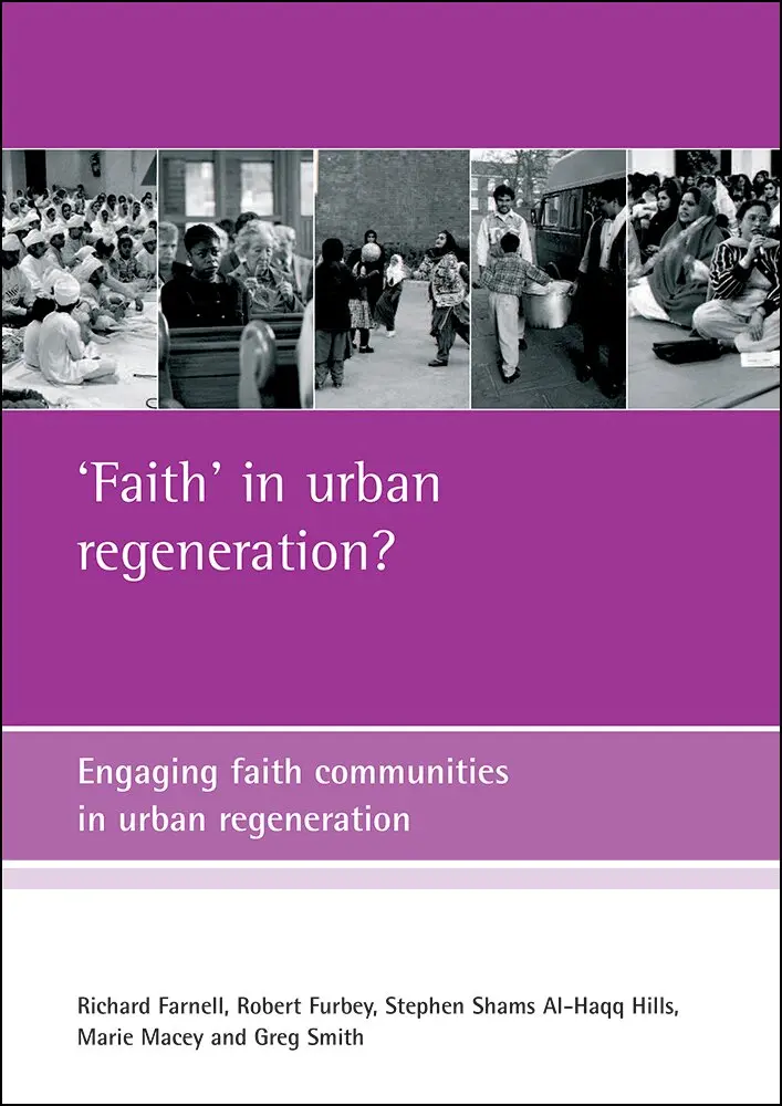 Richard Farnell, Robert Furbey, Stephen Shams al-Haqq Hills, Marie Macey, Greg Smith - 'Faith' in urban regeneration?, Häftad. Tillgänglighet: Tillfälligt slut