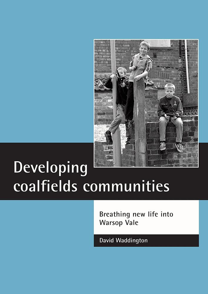 David Waddington - Developing coalfields communities, Häftad. Tillgänglighet: Tillfälligt slut