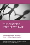 The Changing Face of Welfare