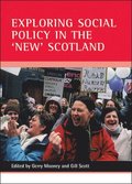 Exploring Social Policy in the New Scotland