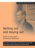 Getting out and staying out