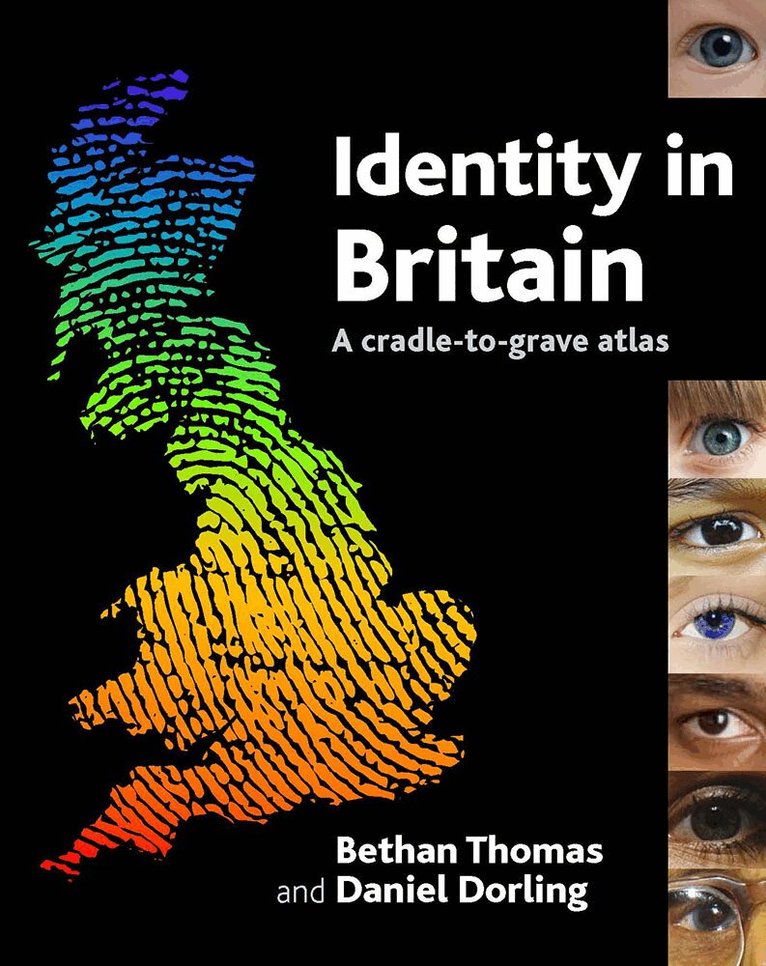 Bethan Thomas, Daniel Dorling - Identity in Britain, Inbunden. Tillgänglighet: Tillfälligt slut