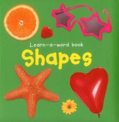 Tuxworth Nicola - Learn-a-word Book: Shapes, Kartonnage. Tillgänglighet: Tillfälligt slut