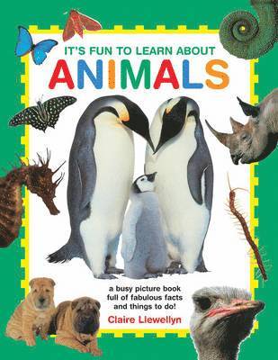 Llewellyn Claire - It's Fun to Learn About Animals, Inbunden. Tillgänglighet: Tillfälligt slut
