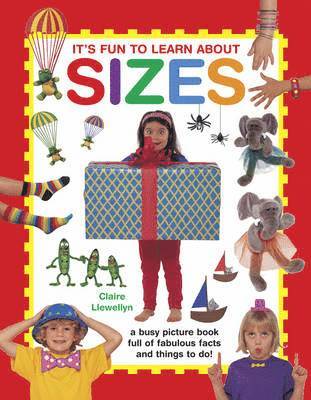 Llewellyn Claire - It's Fun to Learn About Sizes, Inbunden. Tillgänglighet: Tillfälligt slut
