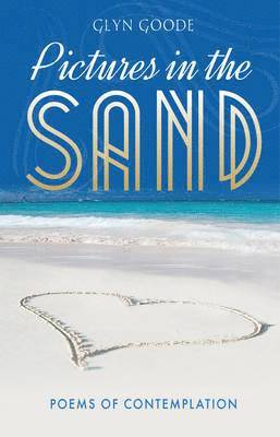 Glyn Goode - Pictures in the Sand, Häftad