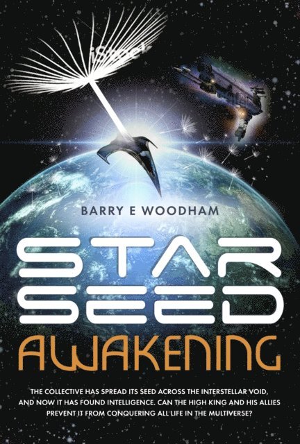 Barry E Woodham - Star-Seed Awakening, E-bok