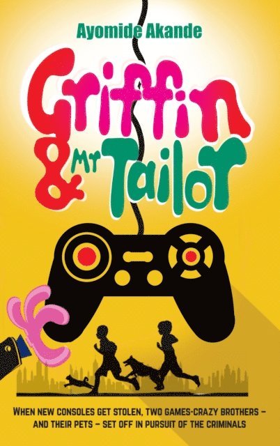 Ayomide Akande - Griffin & Mr Tailor, E-bok. Tillgänglighet: Lägg i varukorg