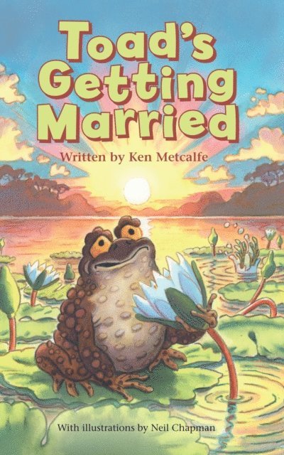 Ken Metcalfe - Toad's Getting Married, E-bok