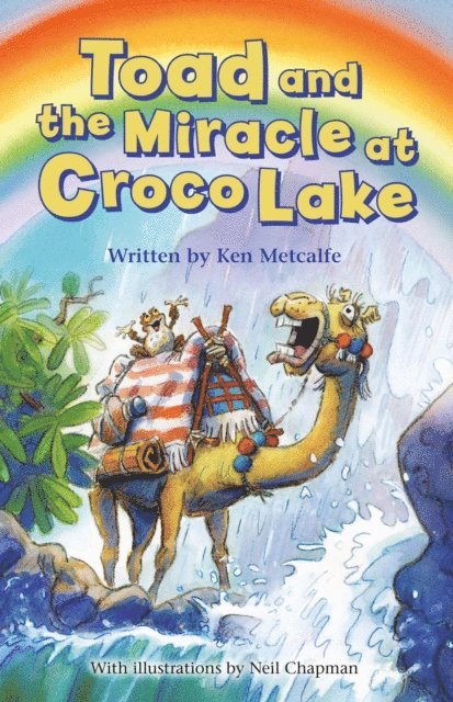 Ken Metcalfe - Toad and the Miracle at Croco Lake, E-bok