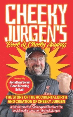 Cheeky Jurgen - Cheeky Jurgen's Book of Cheeky Sayings, Häftad