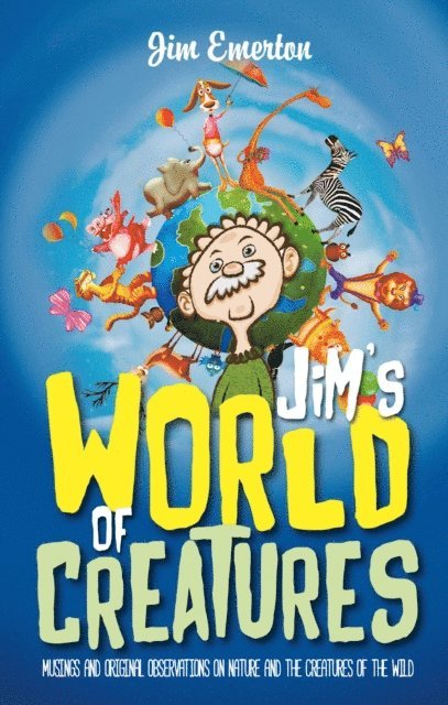 Jim Emerton - Jim's World of Creatures, E-bok. Tillgänglighet: Lägg i varukorg