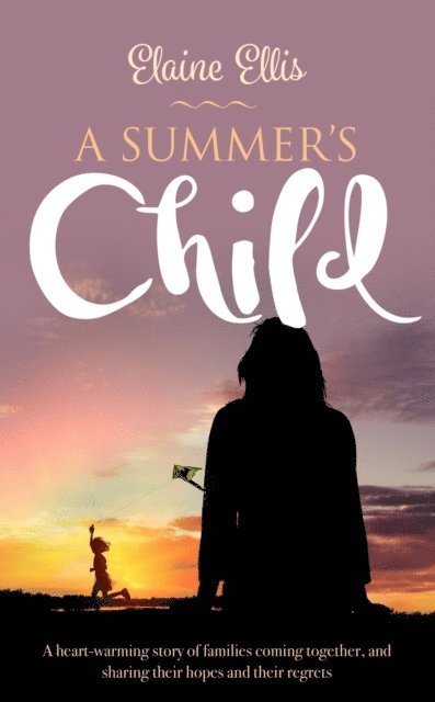 Elaine Ellis - Summer's Child, E-bok