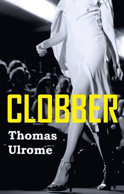 Thomas Ulrome - Clobber, E-bok
