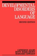 Developmental Disorders of Language 2e