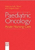 Paediatric Oncology - Acute Nursing Care