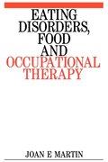 Eating Disorders, Food and Occupational Therapy