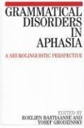 Grammatical Disorders in Aphasia