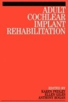 Adult Cochlear Implant Rehabilitation