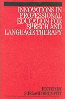 Shelagh Brumfitt - Innovations in Professional Education for Speech and Language Therapy, Häftad. Tillgänglighet: Lägg i varukorg