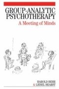 Group Analytic Psychotherapy in Practice - Meeting  of Minds