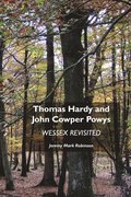 Thomas Hardy and John Cowper Powys