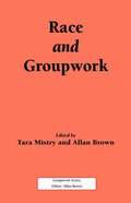 Race and Groupwork