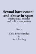 Sexual Harassment and Abuse in Sport