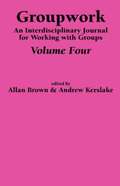Groupwork: Pt. 4