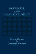 Sickle Cell and Deaths in Custody