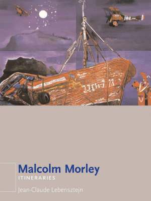 Jean-Claude Lebensztejn - Malcolm Morley, Häftad. Tillgänglighet: Lägg i varukorg