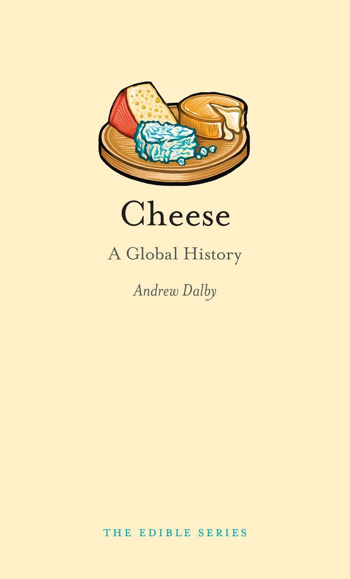 Andrew Dalby - Cheese, Inbunden. Tillgänglighet: Tillfälligt slut