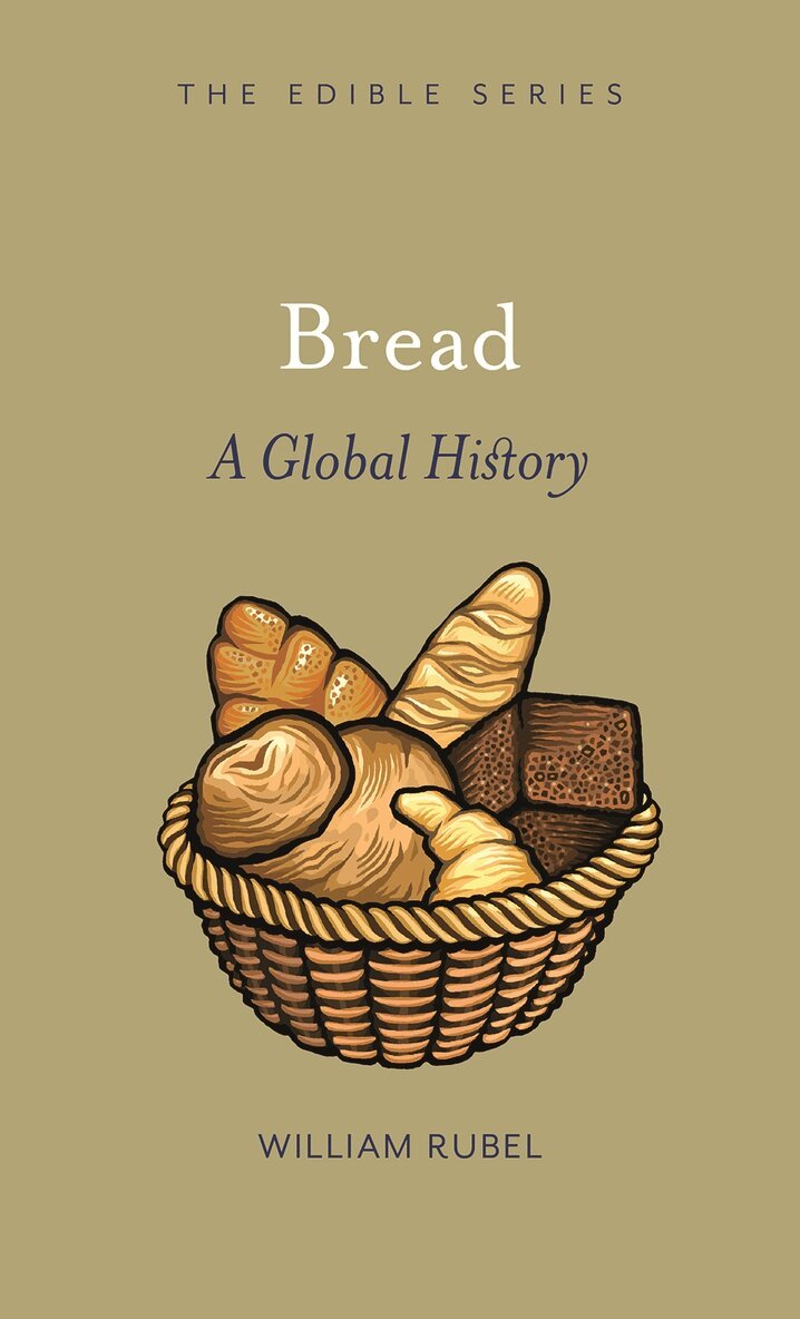 William Rubel - Bread, Inbunden. Tillgänglighet: Tillfälligt slut