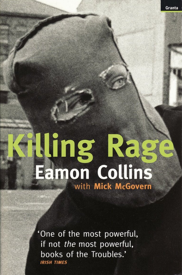 Eamon Collins, Mick McGovern - Killing Rage, Häftad