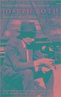The Collected Shorter Fiction Of Joseph Roth