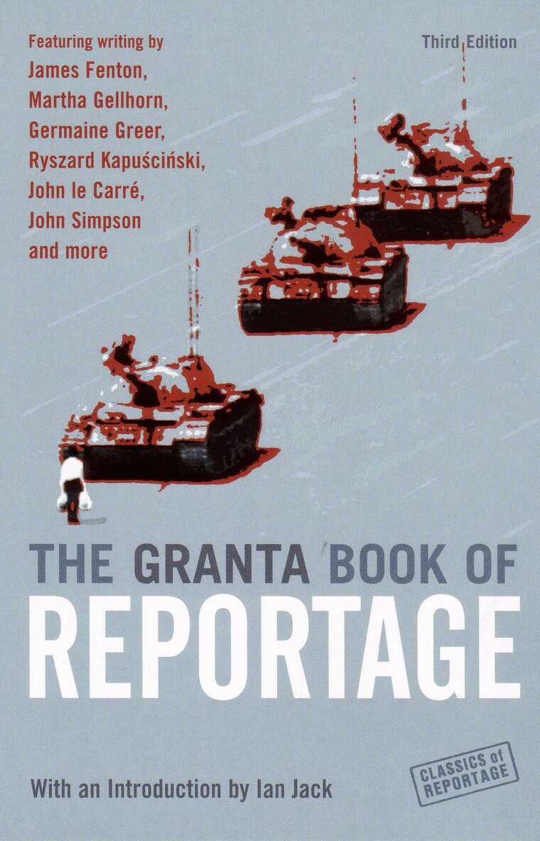 Ian Jack - Granta Book Of Reportage, Häftad