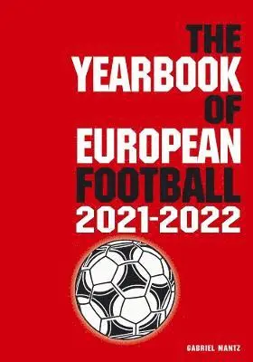 Bernd Mantz - Yearbook of European Football 2021-2022, Häftad. Tillgänglighet: Lägg i varukorg