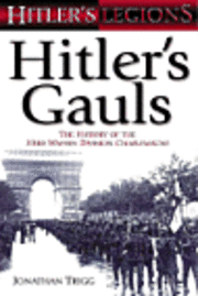 Jonathan Trigg - Hitler's Gauls, Inbunden. Tillgänglighet: Tillfälligt slut