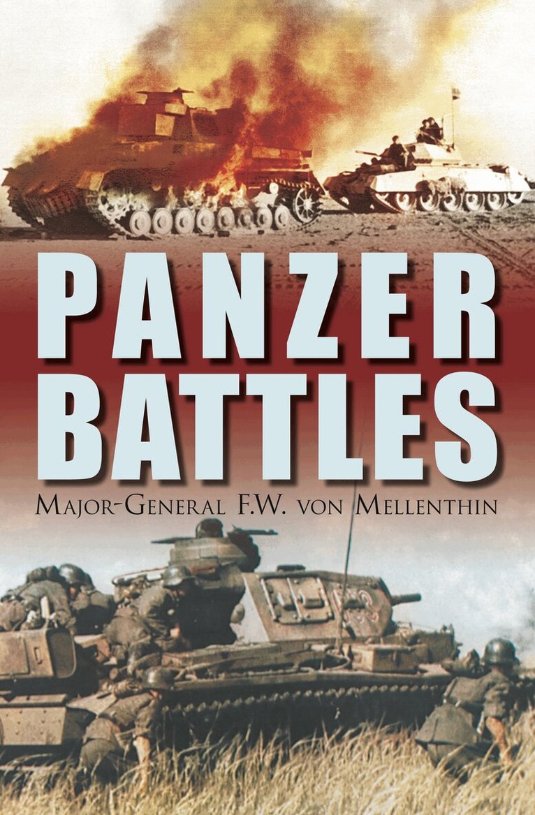 F W von Mellenthin - Panzer Battles, Häftad