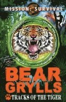 Bear Grylls - Mission Survival 4: Tracks of the Tiger, Häftad