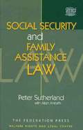 Social Security and Family Assistance Law